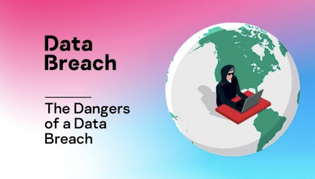 Dangers of a Data Breach